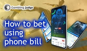 paybymobile bookmaker|Bet Using Phone Bill Bookmakers .